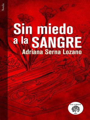 cover image of Sin miedo a la sangre